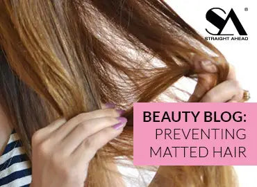 How To Detangle Matted Hair &amp; Prevent It From Happening Again