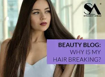 Why Is My Hair Breaking?